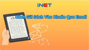 cách gửi sách vào kindle qua email​